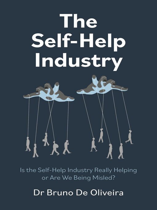 Title details for The Self-Help Industry by Bruno  De Oliveira - Available